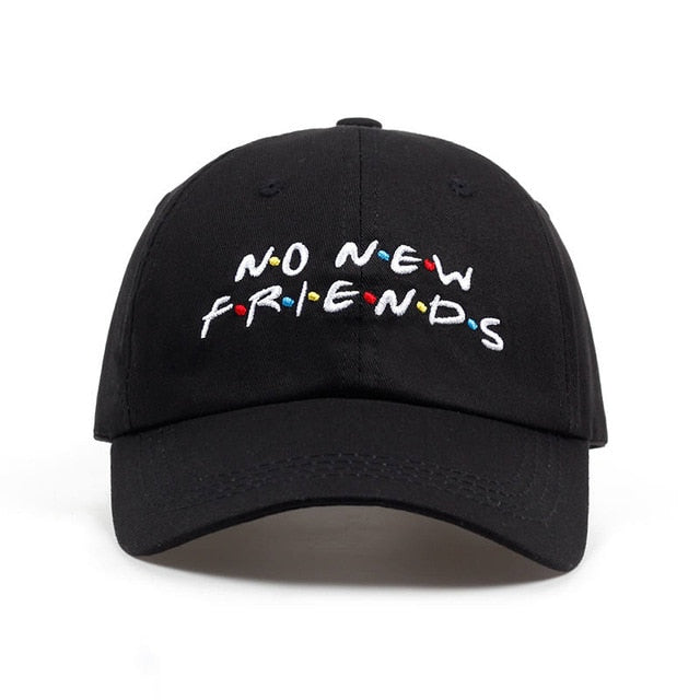 No New Friends Hat