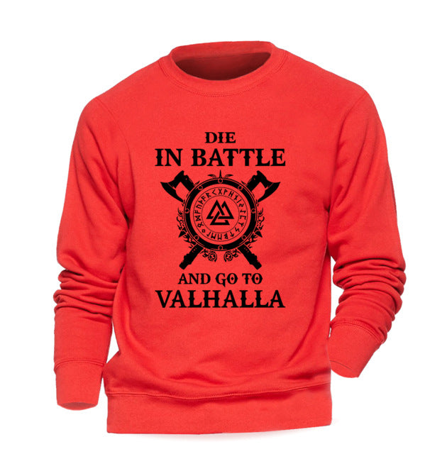 Die In Battle And Go To Valhalla Hoodie